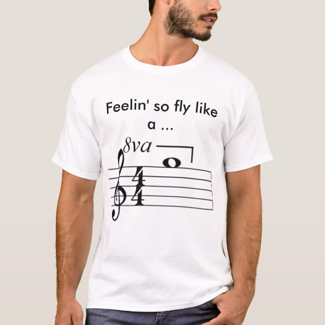 Feeling So Fly Like A... T-Shirt (Front)