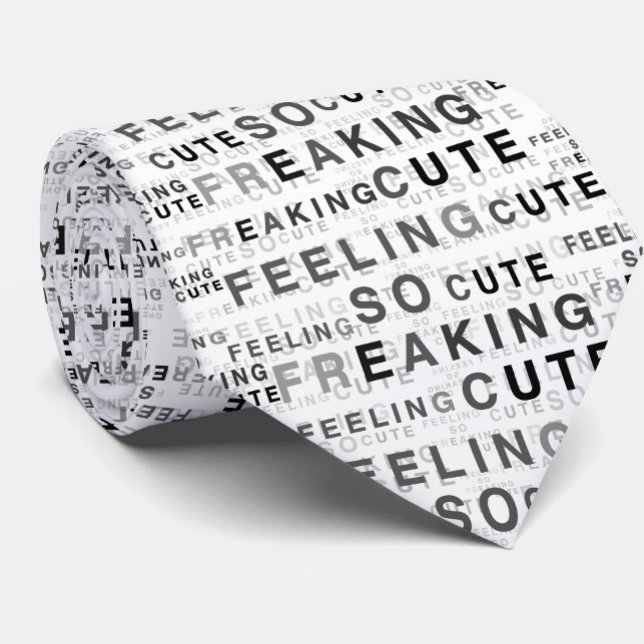 Feeling So Freaking Cute Text Design  Neck Tie (Creator Uploaded)