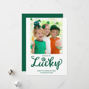 Feeling So Lucky, Modern Photo St. Patrick's Day Holiday Card