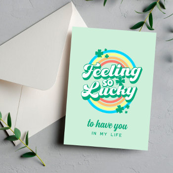 Feeling So Lucky St. Patrick's Day Card by origamiprints at Zazzle