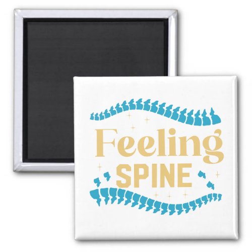 Feeling Spine Orthopedic Nurse Magnet
