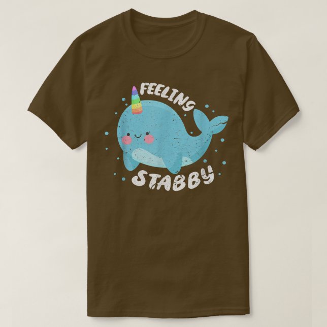 Feeling Stabby Unicorn Narwhal Whale Kawaii Distre T-Shirt (Design Front)