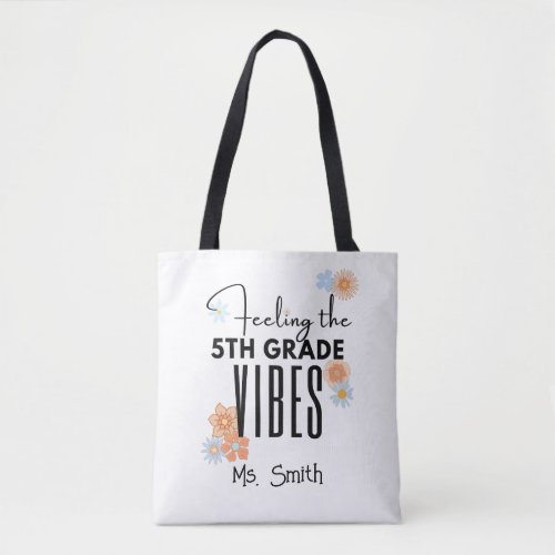 Feeling the 5th Grade Vibes Cute Retro Teacher Tote Bag