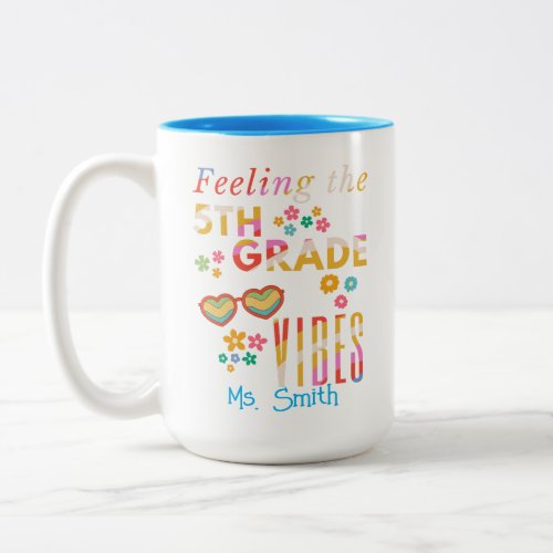 Feeling the 5th Grade Vibes Retro Teacher Two_Tone Coffee Mug