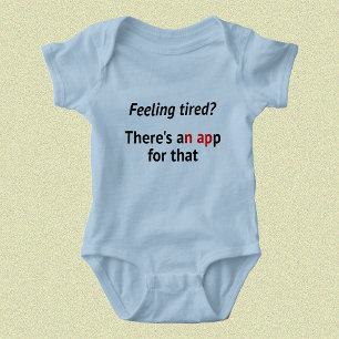 Feeling tired nap app geek humor baby bodysuit