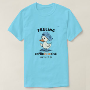 “Feeling unPRODUCKtive” Funny Duck T-Shirt
