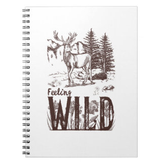 feeling wild notebook