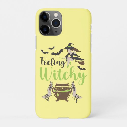 Feeling witchy Magic Halloween iPhone 11Pro Case