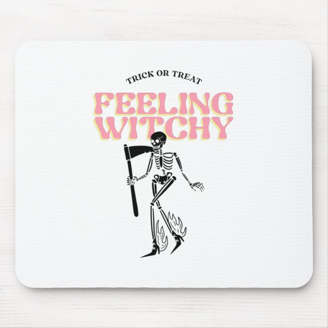 Feeling Witchy  Mouse Pad (Front)