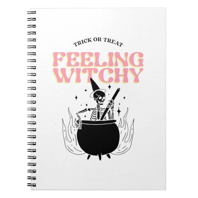 Feeling Witchy  Notebook (Front)