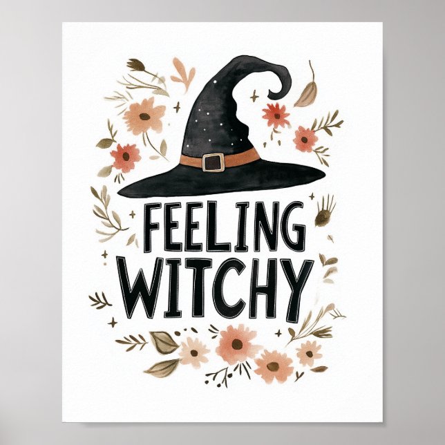 Feeling Witchy Witch Hat Watercolor Halloween  Poster (Front)