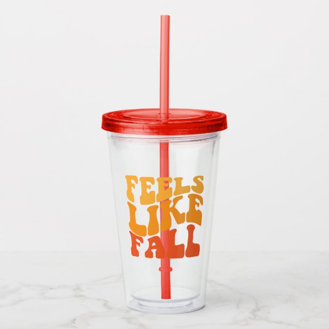 Feels Like Fall Acrylic Tumbler (Front)