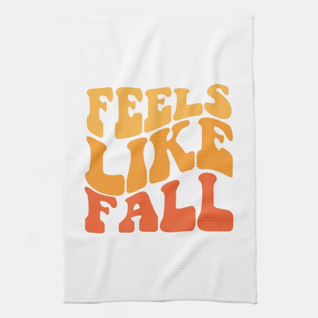 Feels Like Fall Kitchen Towel (Vertical)