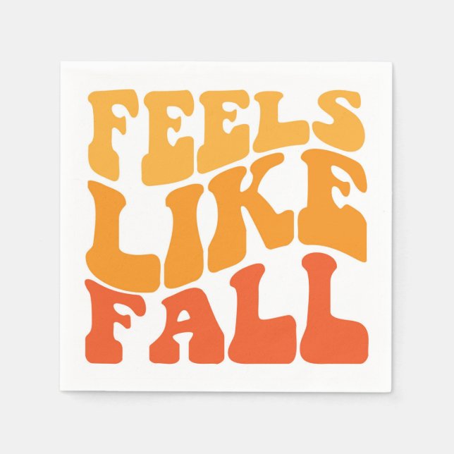 Feels Like Fall Napkins (Front)