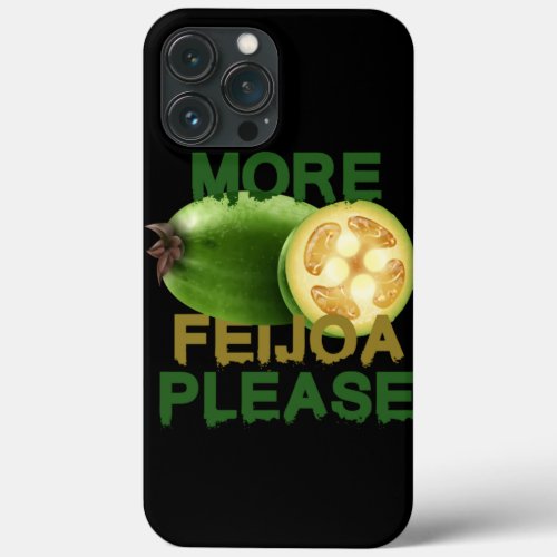 FEIJOA FRUIT  CUTE GIFT FOR RARELY FRUIT LOVERS E iPhone 13 PRO MAX CASE
