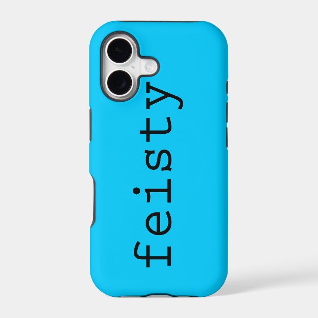 Feisty Iphone Case (Back)