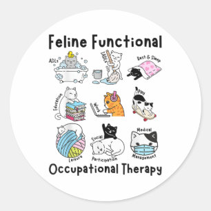 Feline Fun Cat Functional Occupational Therapy Ot Classic Round Sticker