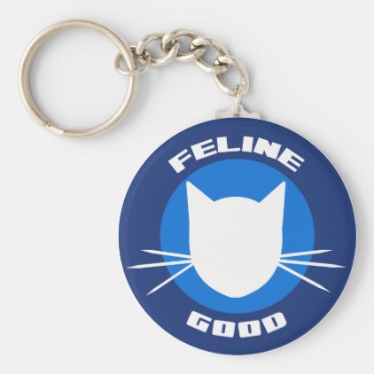 Feline Good Keychain