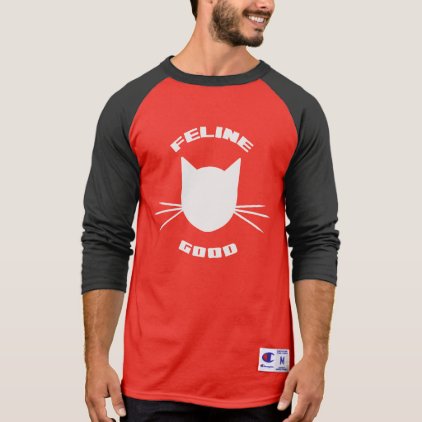 Feline Good T-Shirt