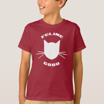 Feline Good T-Shirt