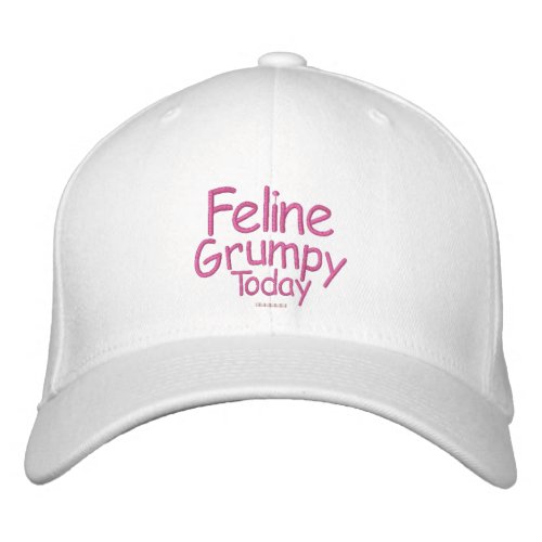Feline Grumpy Today Embroidered Baseball Hat