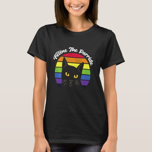 Feline The Purride Lgbt Funny Gay Pride Cat T_Shirt