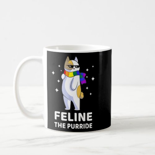 Feline The Purride Lgbt Gay Pride Cat  Coffee Mug