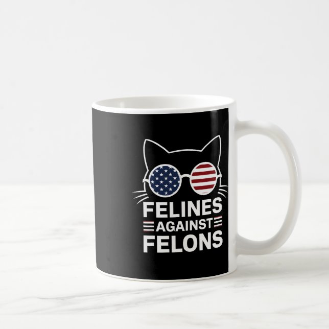 Felines Against Felons  Coffee Mug (Right)