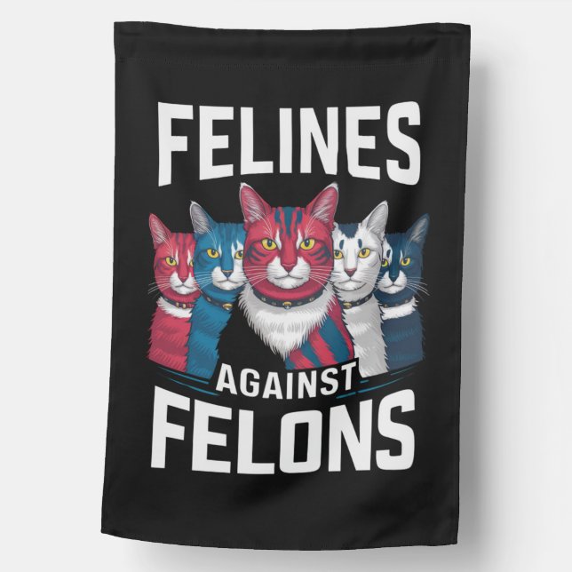 Felines Against Felons  House Flag (Front)