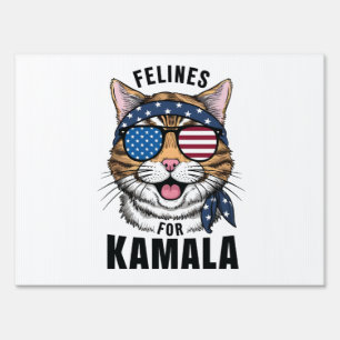 Felins For Kamala Election Cat Lady Gift Sign