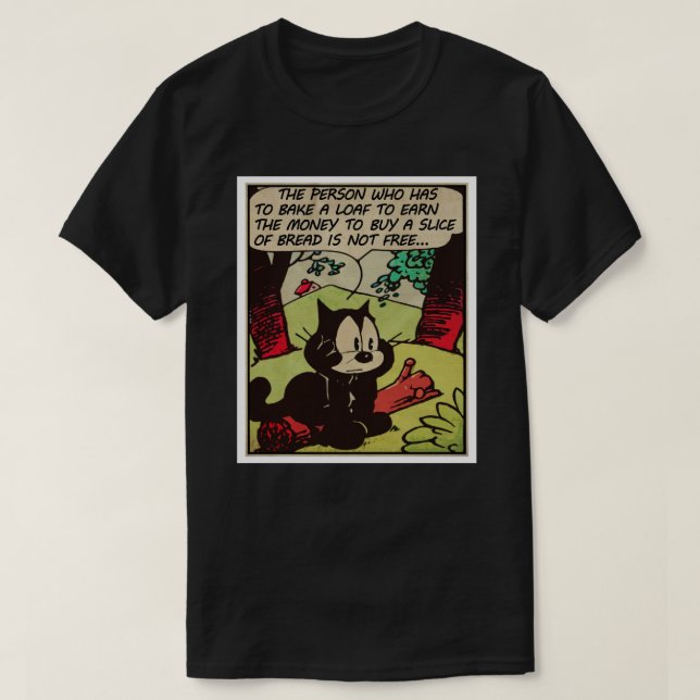 Felix the Anarchist Art Print T-Shirt (Design Front)