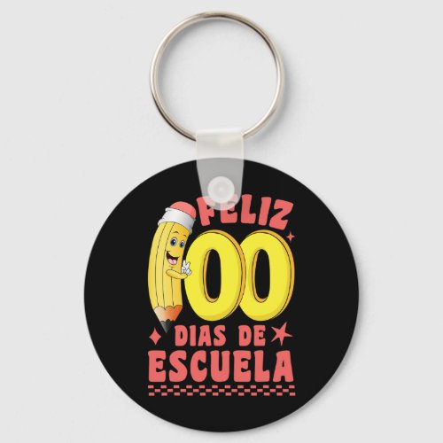 Feliz 100 Dias De Escuela Groovy 100 Days Spanish  Keychain