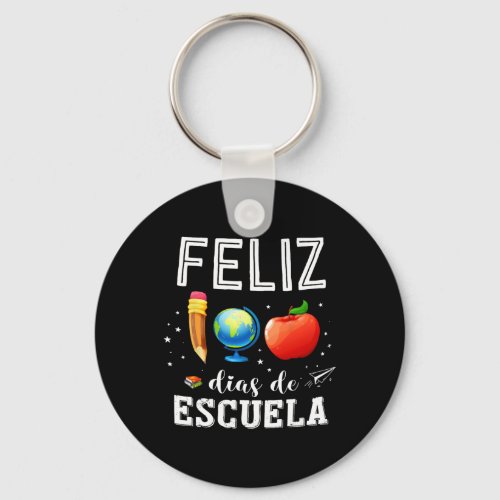 Feliz 100 Dias De Escuela Spanish Teacher Happy 10 Keychain