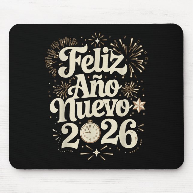Feliz Año Nuevo 2026 Happy New Year Spanish Mexica Mouse Pad (Front)