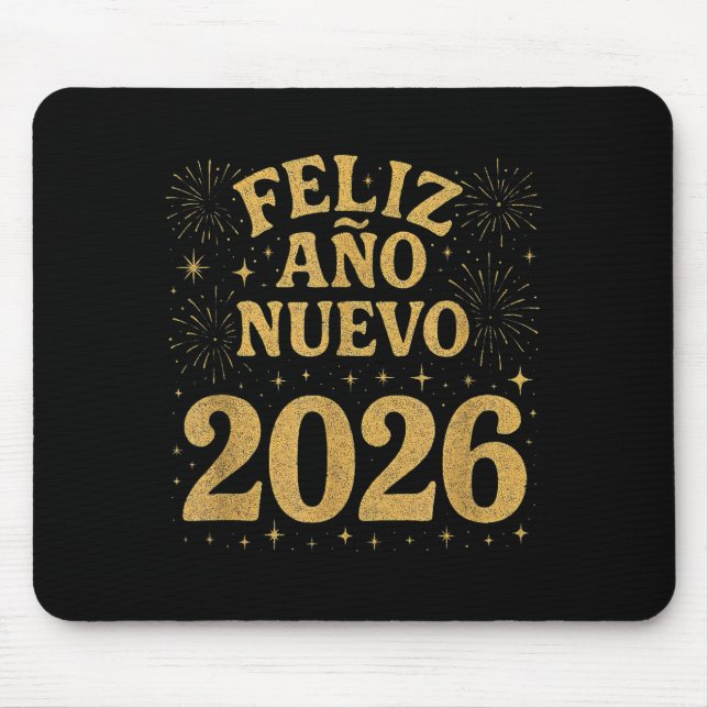 Feliz Año Nuevo 2026 Spanish Fireworks New Year Fi Mouse Pad (Front)