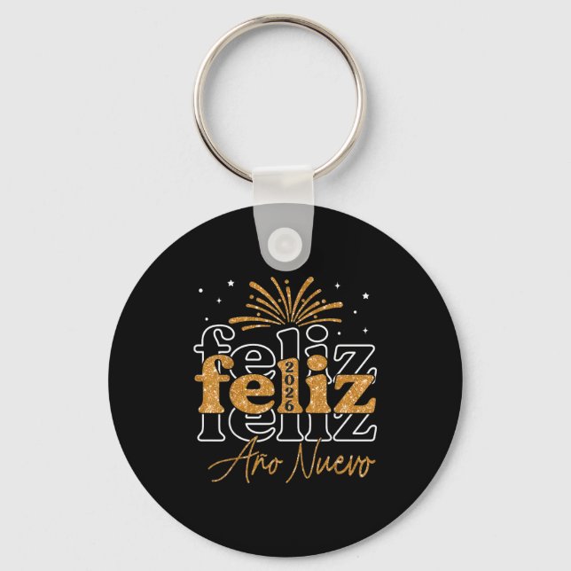 Feliz Año Nuevo 2026 Spanish New Years Eve Party  Keychain (Front)