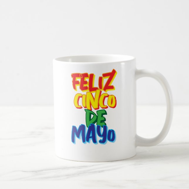 Feliz Cinco de Mayo coffee mug  (Right)