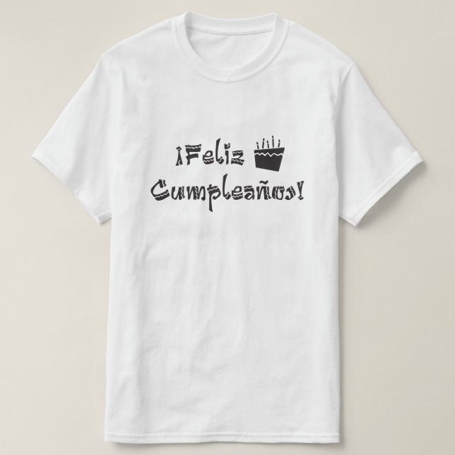 feliz cumpleanos arriba cake T-Shirt (Design Front)