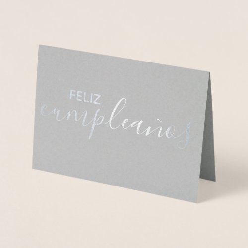 Feliz Cumpleaos Elegant Spanish Happy Birthday Foil Card