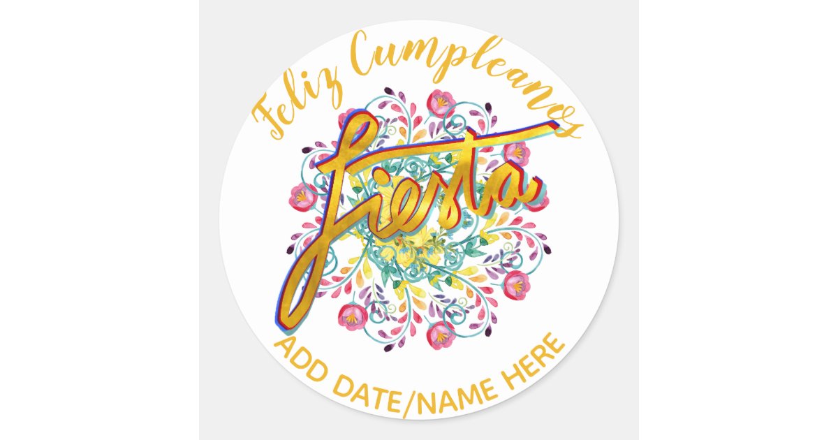 Feliz Cumpleanos Fiesta Folk Flowers Personalized Classic Round Sticker Zazzle Com