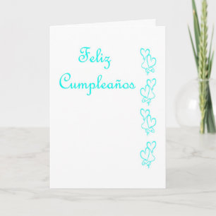 Feliz Cumpleaños Spanish Birthday with love hearts Card