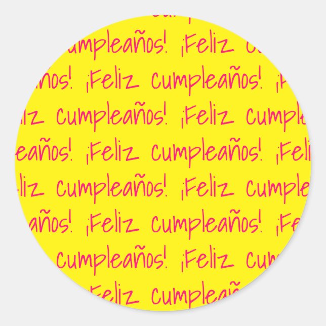 Feliz Cumpleaños Spanish Happy Birthday Fiesta Fun Classic Round Sticker (Front)