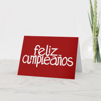 Feliz Cumpleaños white Card
