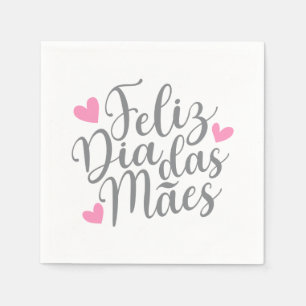 Feliz Dia Das Mães Happy Mother's Day Paper Napkin