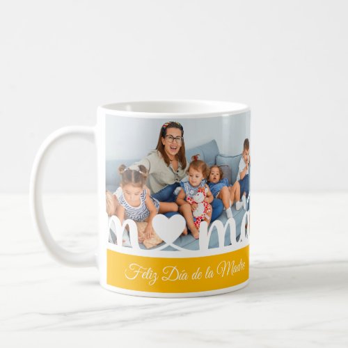 Feliz Da de la Madre Mama Picture Mug