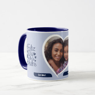 Feliz Dia De La Madre Mother's Day Photo Mug