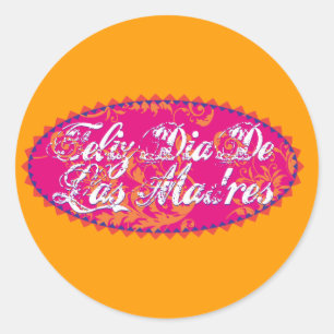 Feliz Dia De Las Madre Classic Round Sticker