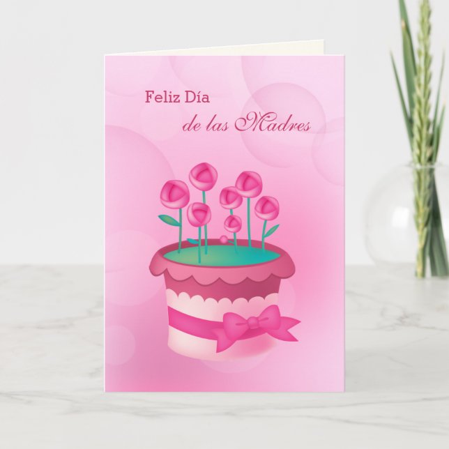 Feliz Día de las Madres. Mother's Day in Spanish Card (Front)