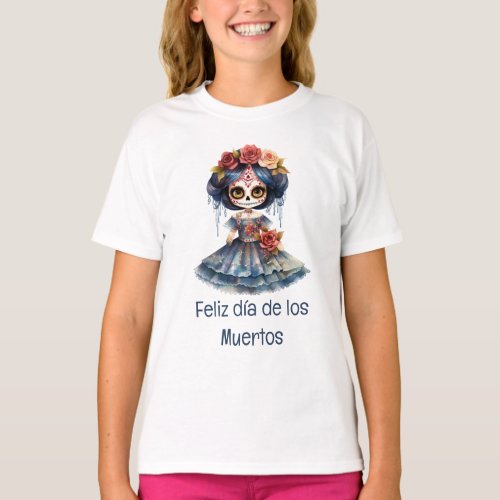 Feliz da de los Muertos Girls T_Shirt