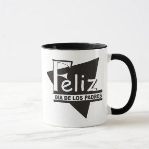 Feliz Dia de los Padres© Taza Mug